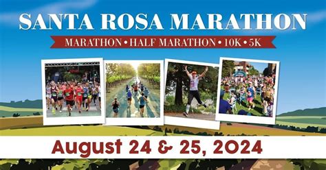 The 2024 Santa Rosa Marathon, Old Courthouse Square Santa Rosa, August ...