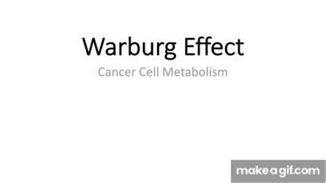 The Warburg-Effect - Glucose Metabolism in Cancer on Make a GIF