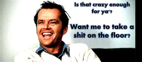 The Secret of Jack Nicholson in Jack Nicholson Quotes