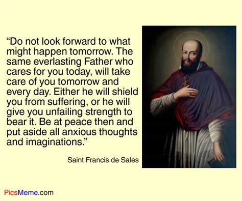 Saint Francis de Sales Quotes. QuotesGram