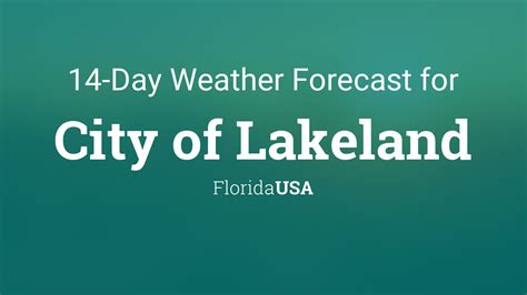 City of Lakeland, Florida, USA 14 day weather forecast