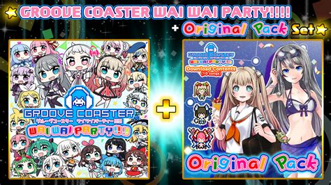 GROOVE COASTER WAI WAI PARTY!!!! + Original Pack Set for Nintendo ...