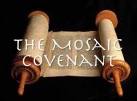 Dd - The Mosaic Covenant · The Teaching Ministry of Jay Mack