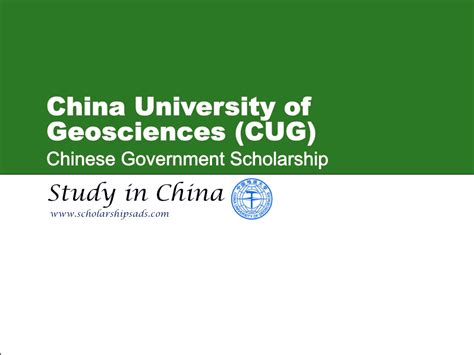 China University of Geosciences (CUG) Chinese Government Scholarship 2024.