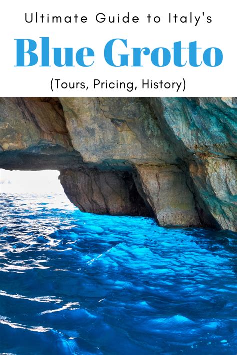 Ultimate Guide to The Blue Grotto, Italy (Tours, Pricing, History, Map) - World of Caves