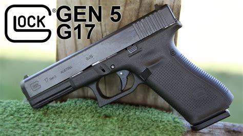 Glock 17 gen 5 review - exclusivelimfa