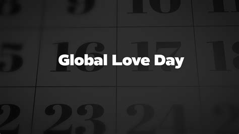 Global Love Day - List of National Days