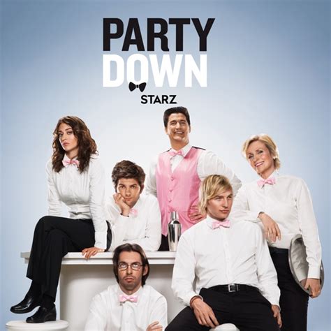 Party Down, Season 1 on iTunes