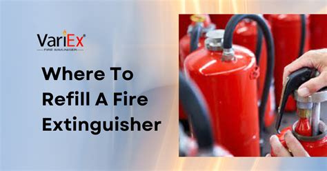 Where To Refill A Fire Extinguisher