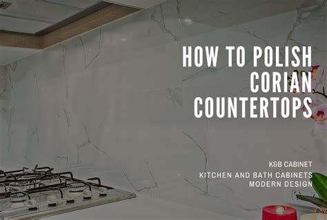 How To Polish Corian Countertops | Detailed | 2020