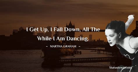 20+ Best Martha Graham Quotes