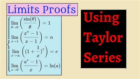 Some Basic Limits Proofs using Taylor Series & Examples - YouTube