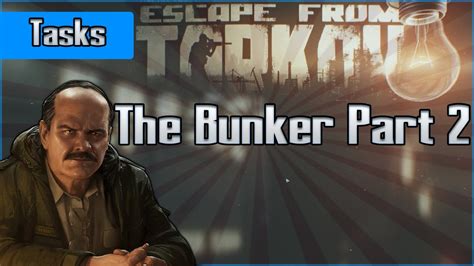 Tarkov the bunker part 2