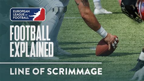 Football Explained | Episode 5 | Line of Scrimmage - YouTube