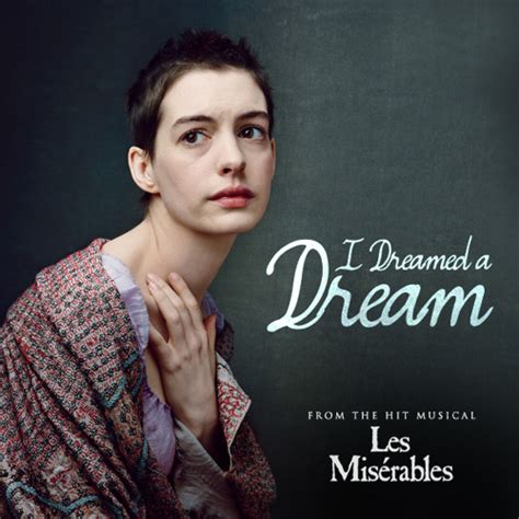 Stream I Dreamed A Dream (from the Broadway Musical, "Les Miserables") by markexander | Listen ...