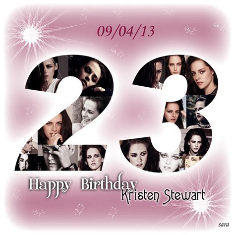 Happy Birthday Kristen Stewart!! by codeevanescence on deviantART