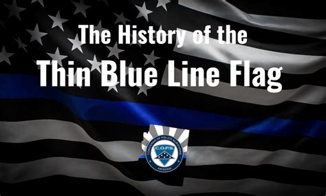 The History of the Thin Blue Line Flag - C.O.P.S. Arizona