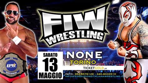 FIW: Tutti i lottatori annunciati per l’evento di None (To)! | Zona Wrestling