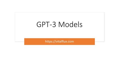 GPT-3 Models Overview | PPT