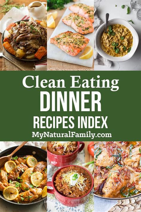 Clean Eating Dinner Recipes Index - My Natural Family