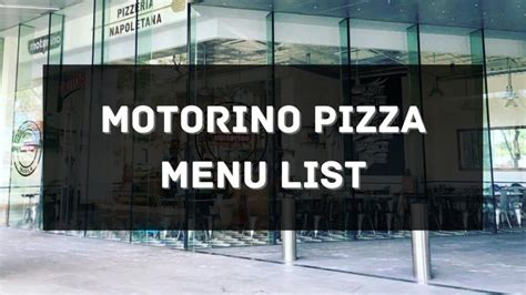 Motorino Pizza Menu Prices Philippines 2024 [Updated] — All About ...