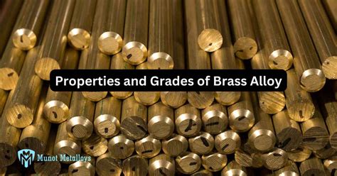 Properties and Grades of Brass Alloy