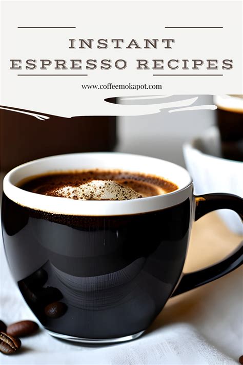 Instant Espresso Recipes: Quick, Easy, and Delicious