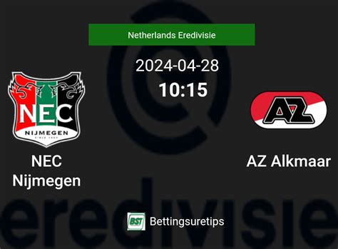 NEC Nijmegen vs AZ Alkmaar's Predictions, Betting Tips & Correct