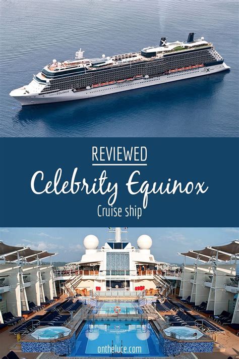 Celebrity Equinox cruise ship review | Cruise ship reviews, Cruise ...