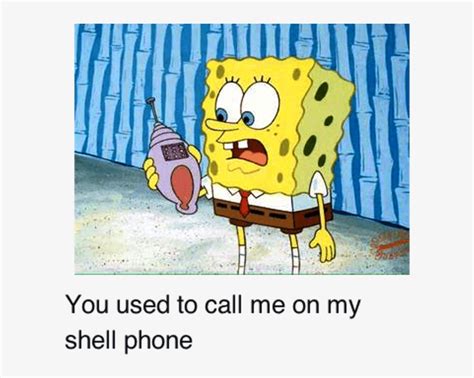 Download You Used To Call Me - Spongebob Phone Meme - HD Transparent ...