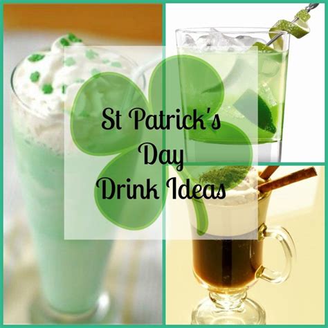 St Patricks Day Drinks Ideas - Staying Close To Home