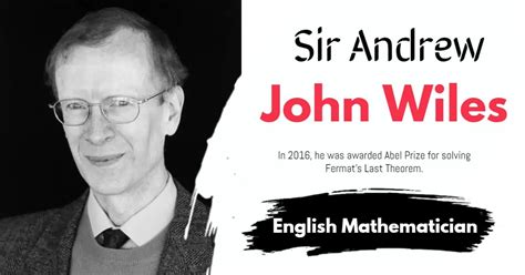 Andrew Wiles: English Mathematician » Vedic Math School