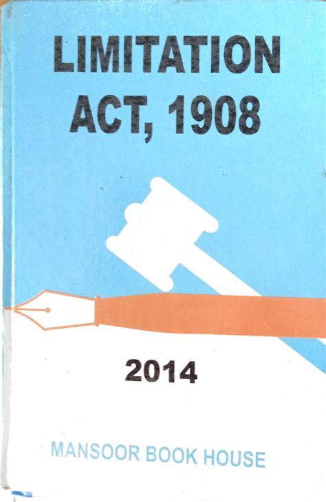 Limitation Act, 1908 - Pakistan Law House