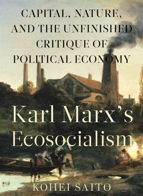 Karl Marx’s Ecosocialism – Red Green Labour