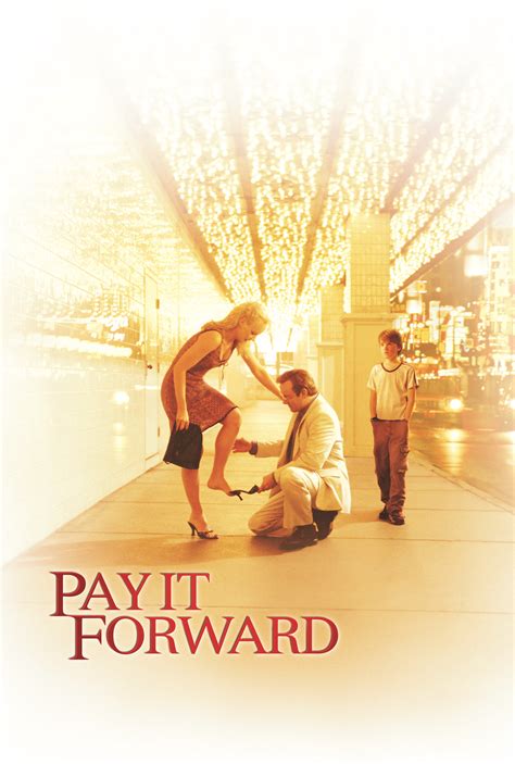 Pay It Forward - Full Cast & Crew - TV Guide