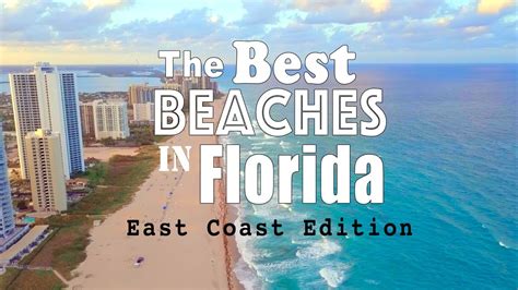 Best Beaches In Florida: East Coast Edition - YouTube