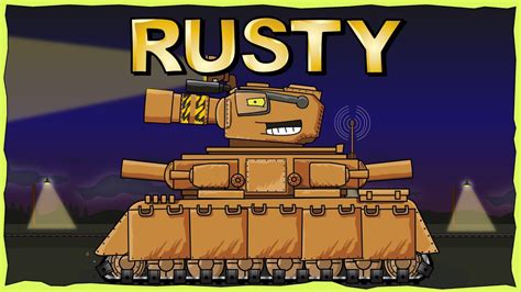 "Rusty's first battle" - Cartoons about tanks - YouTube