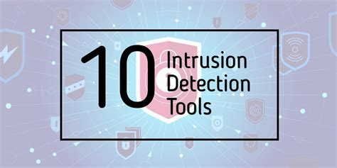 10 Best Intrusion Detection Tools & Systems (Windows, Linux & Mac)