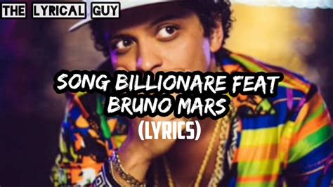 Billionaire(Lyrics)Feat.BrunoMars - YouTube