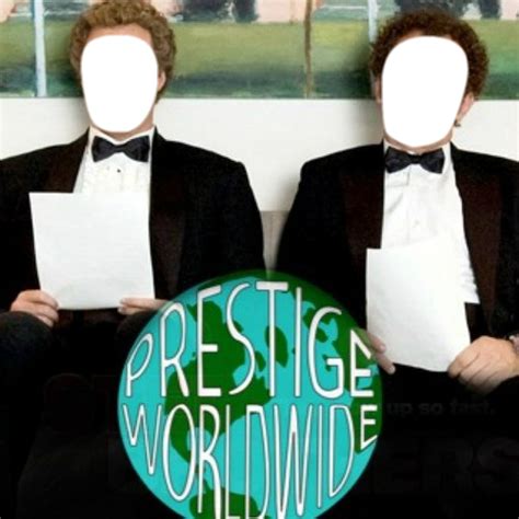 Step Brothers Prestige Worldwide - FACEinHOLE