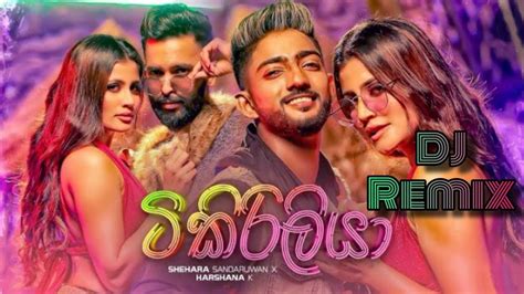 Tikiriliya - ටිකිරිලියා ( DJ Remix )_-_Shehara Sandaruwan_X_Harshana_K ...