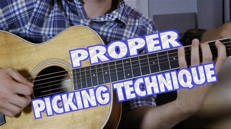 Proper Guitar Picking Technique - YouTube