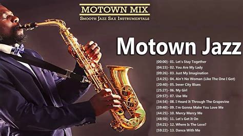 Motown Jazz - Smooth Jazz Music & Jazz Instrumental Music for Relaxing ...