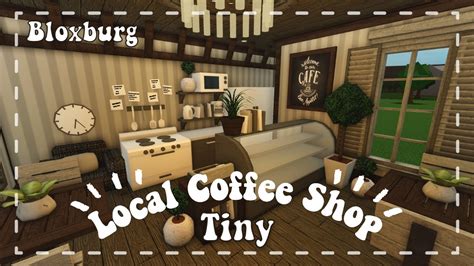 Bloxburg Coffee Shop