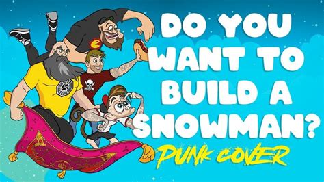 Punk Rock Factory covers Frozen's "Do You Want To Build A Snowman" (ft ...