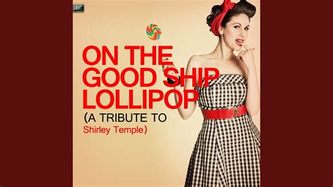 On the Good Ship Lollipop - YouTube