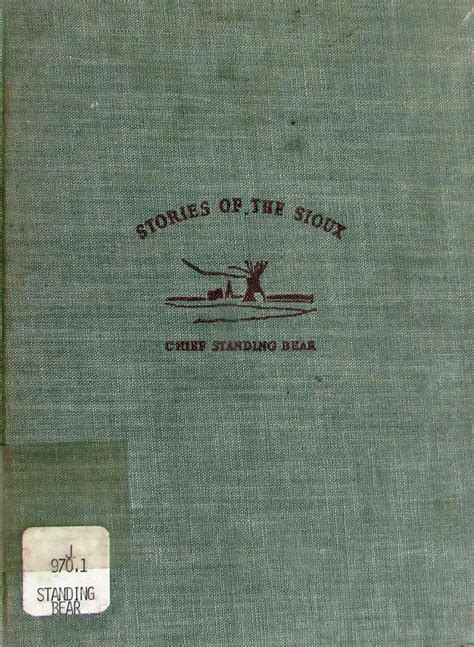 Stories of the Sioux: Standing Bear, Luther: 9780803241947: Amazon.com ...