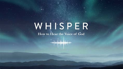 Whisper | How to Hear God’s Voice | Hills Church OC