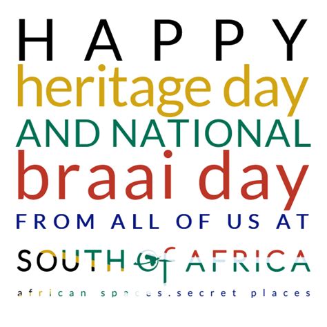 Happy Heritage Day and National Braai Day – South Of Africa