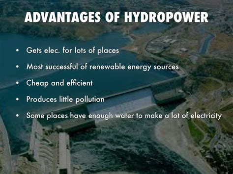 Hydroelectric Dams Advantages And Disadvantages